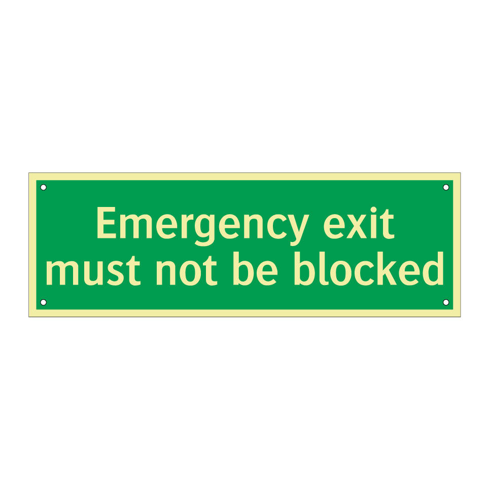 Emergency exit must not be blocked