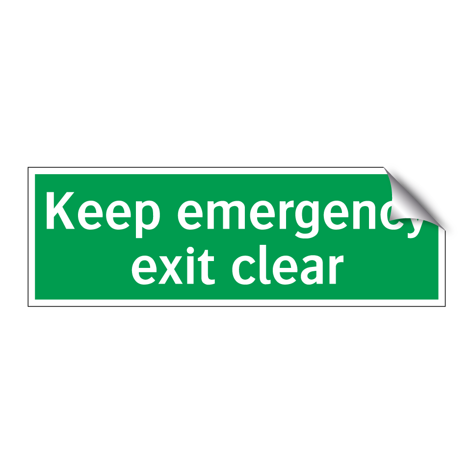 Keep emergency exit clear