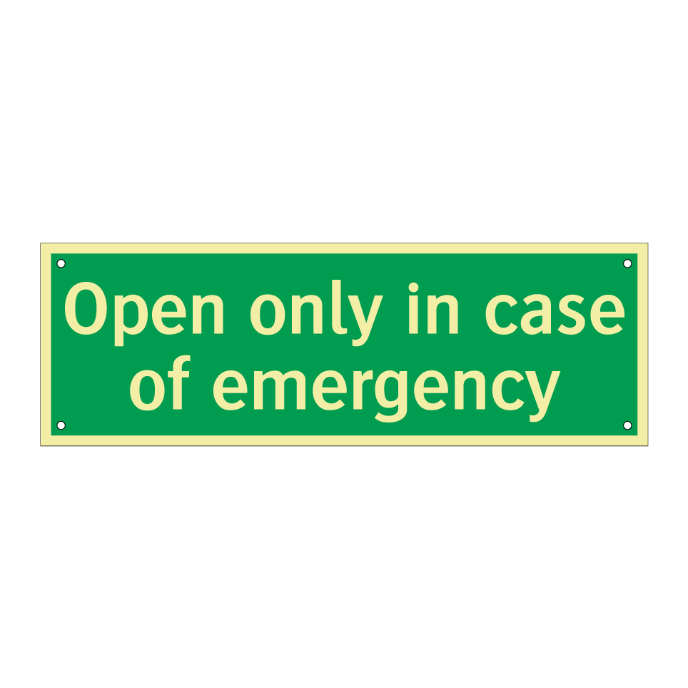 Open only in case of emergency
