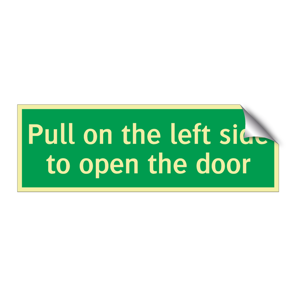 Pull on the left side to open the door