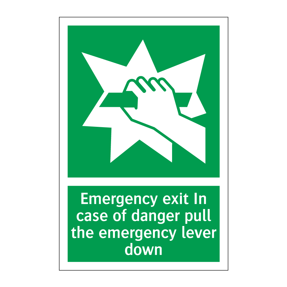 Emergency exit In case of danger pull the emergency lever down