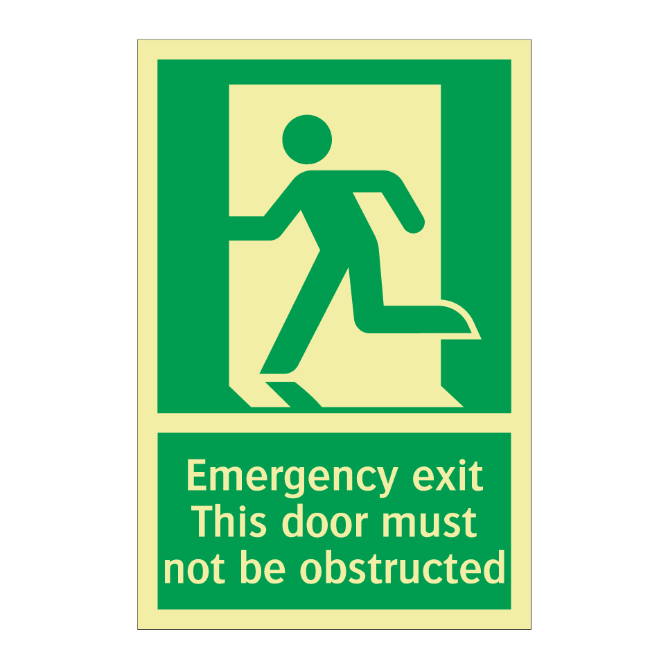 Emergency exit This door must not be obstructed