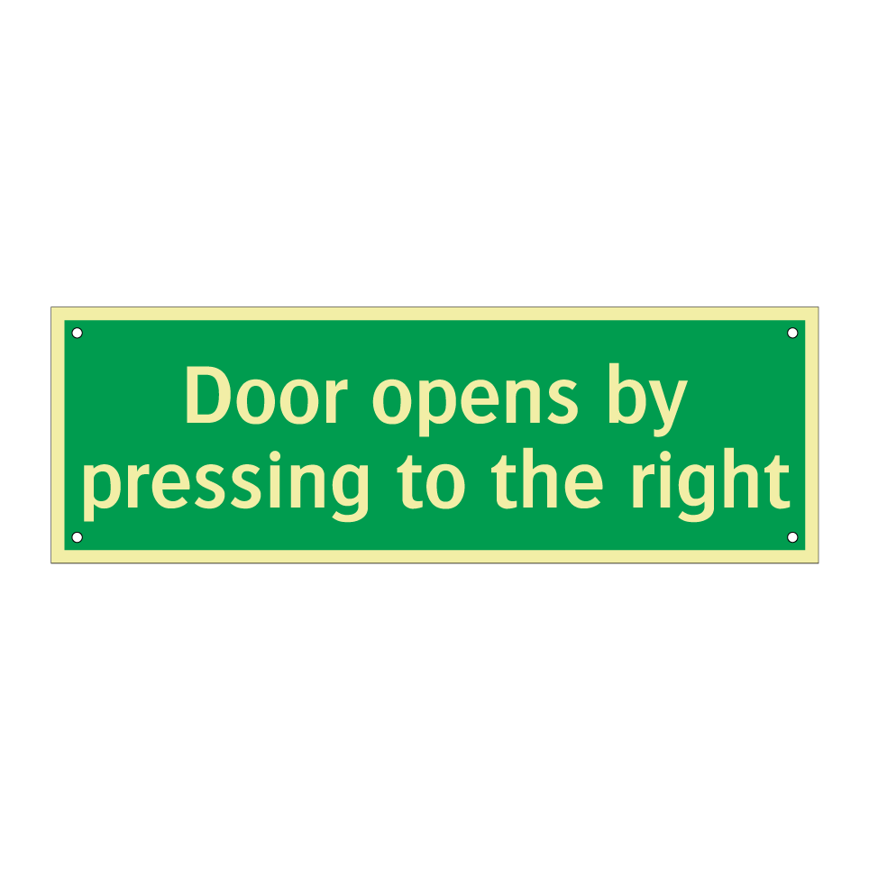 Door opens by pressing to the right