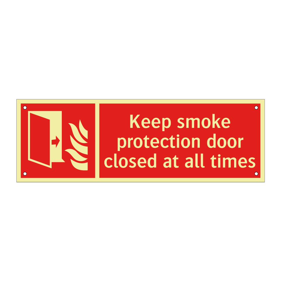Keep smoke protection door closed at all times