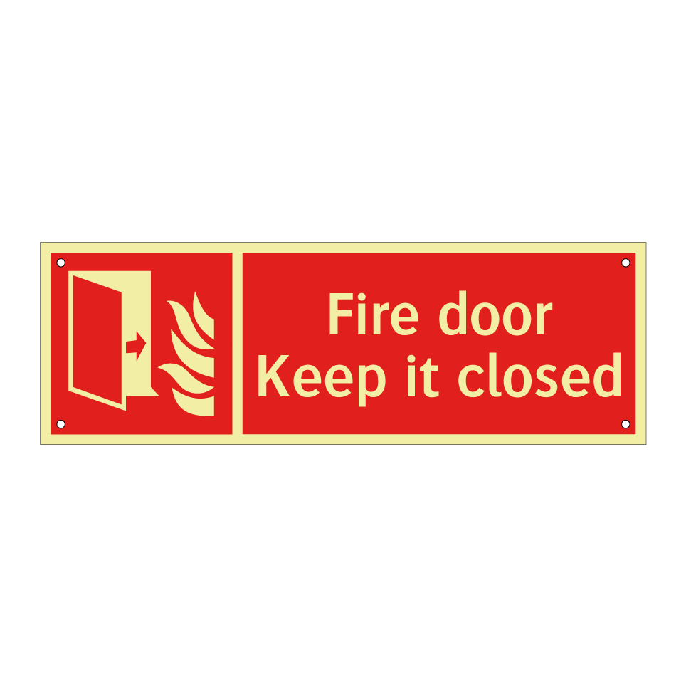 Fire door Keep it closed