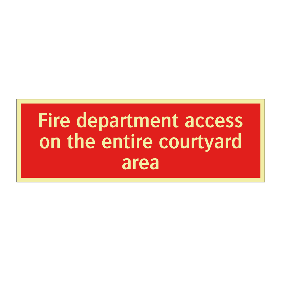 Fire department access on the entire courtyard area