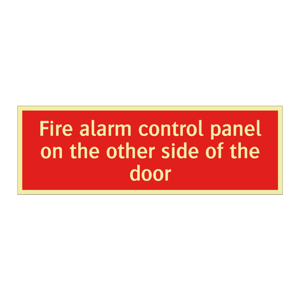Fire alarm control panel on the other side of the door