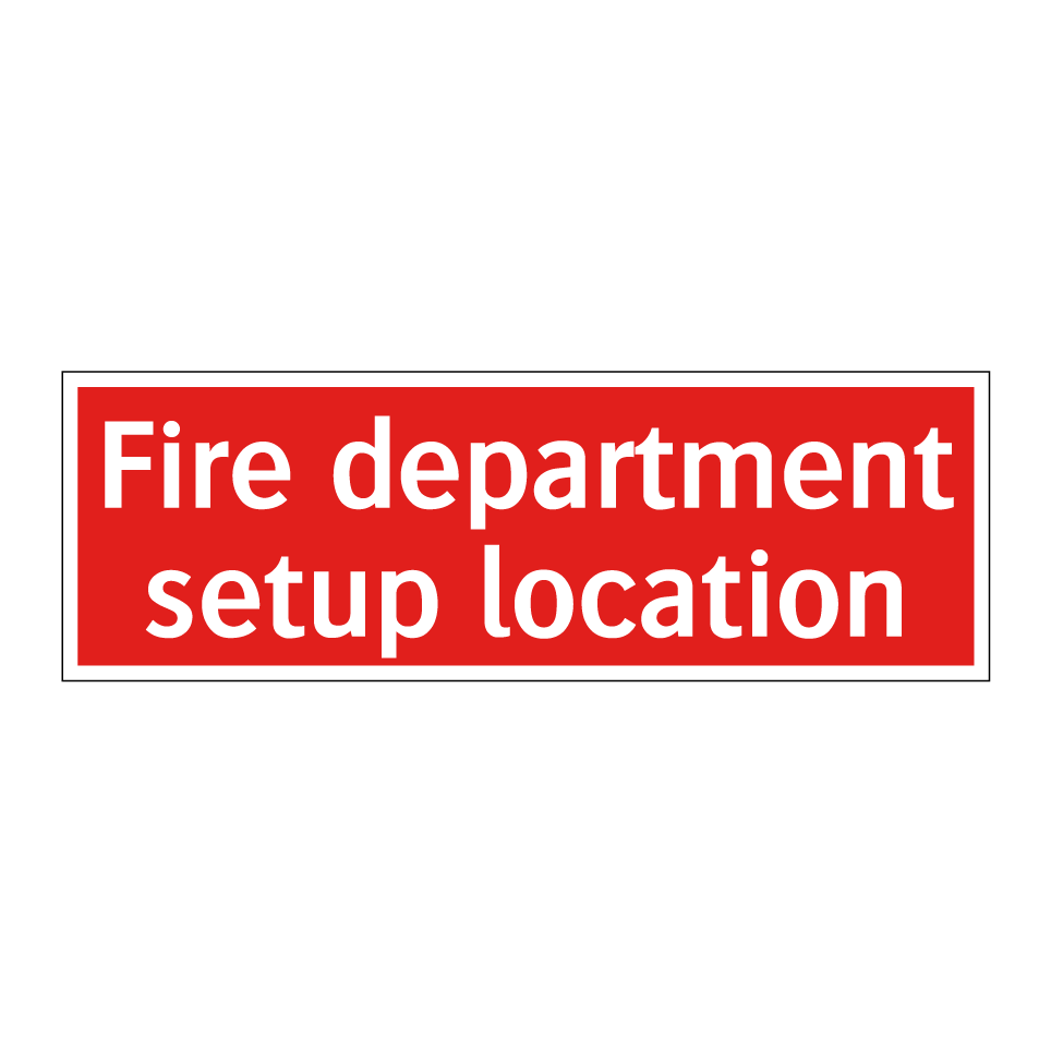 Fire department setup location