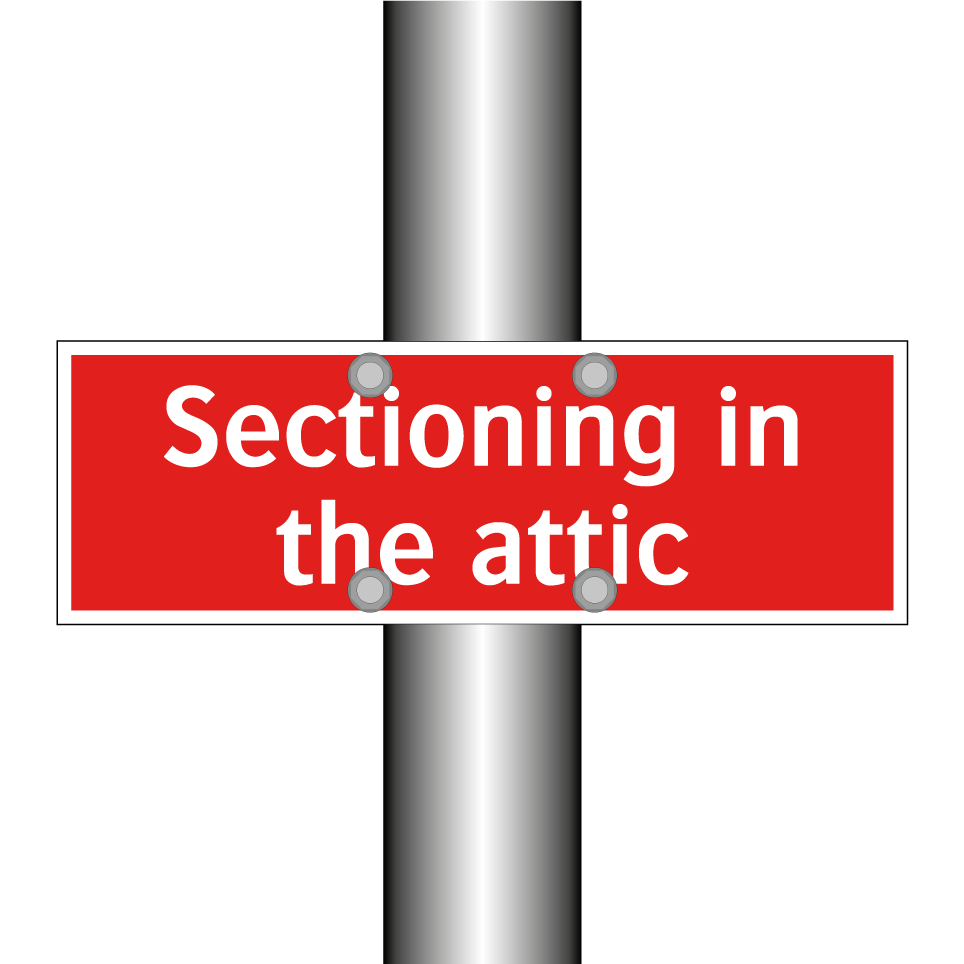 Sectioning in the attic