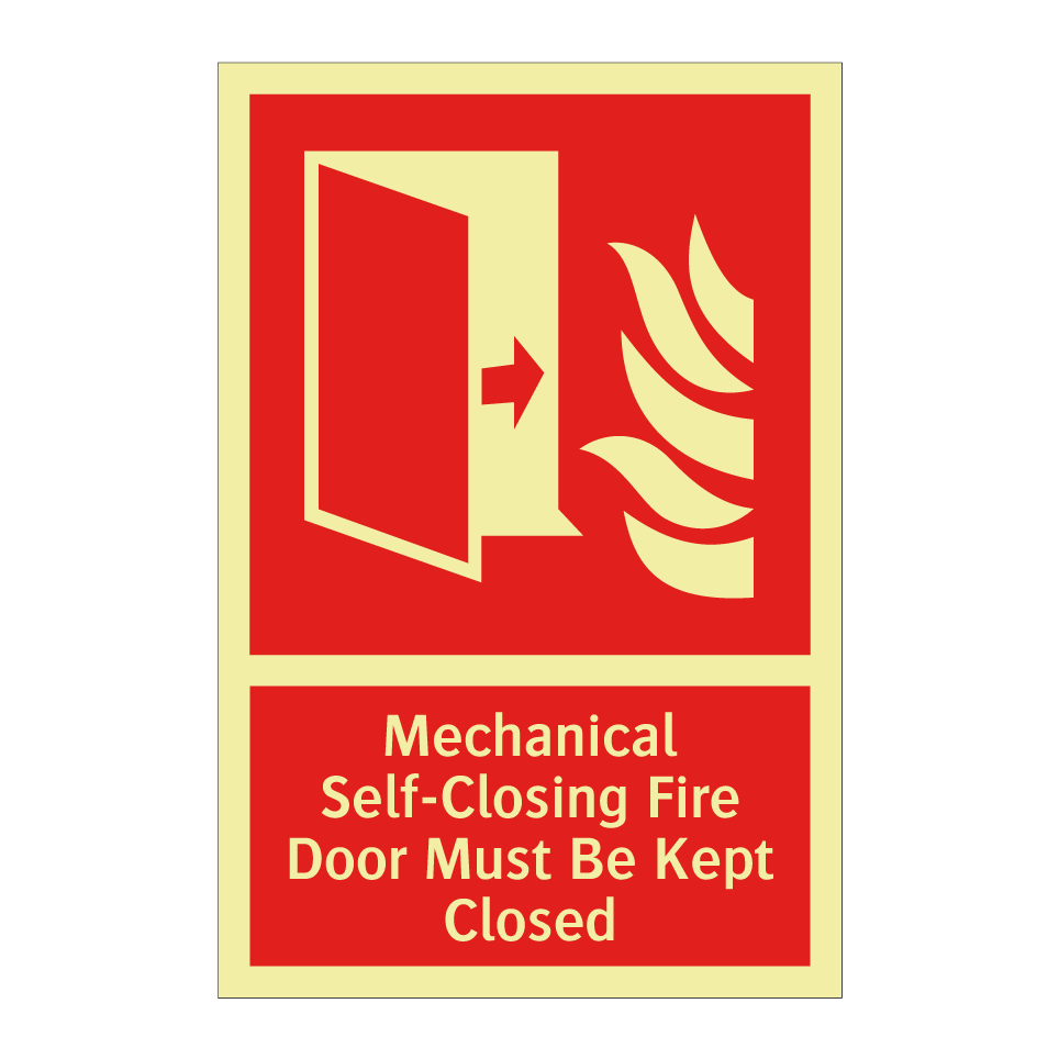 Mechanical Self-Closing Fire Door Must Be Kept Closed