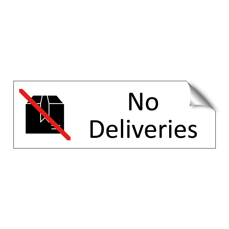 No Deliveries