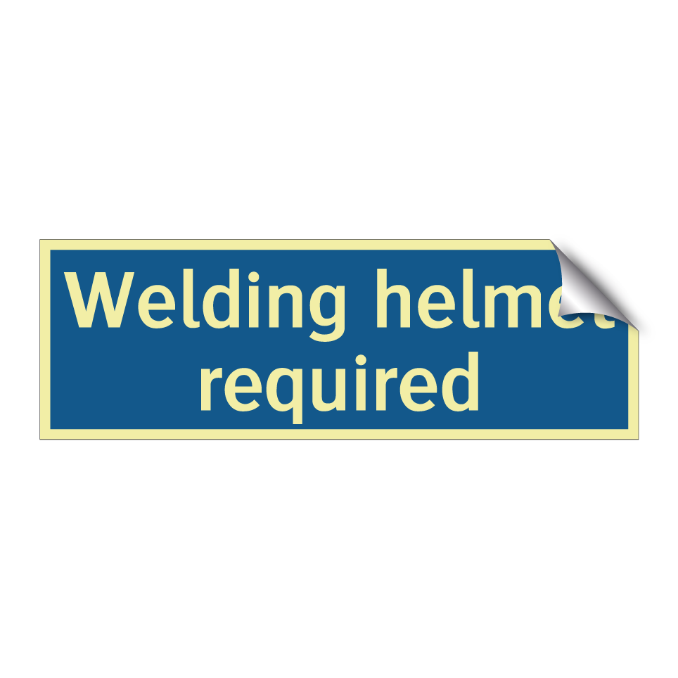 Welding helmet required