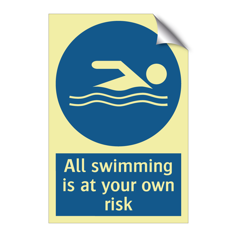 All swimming is at your own risk