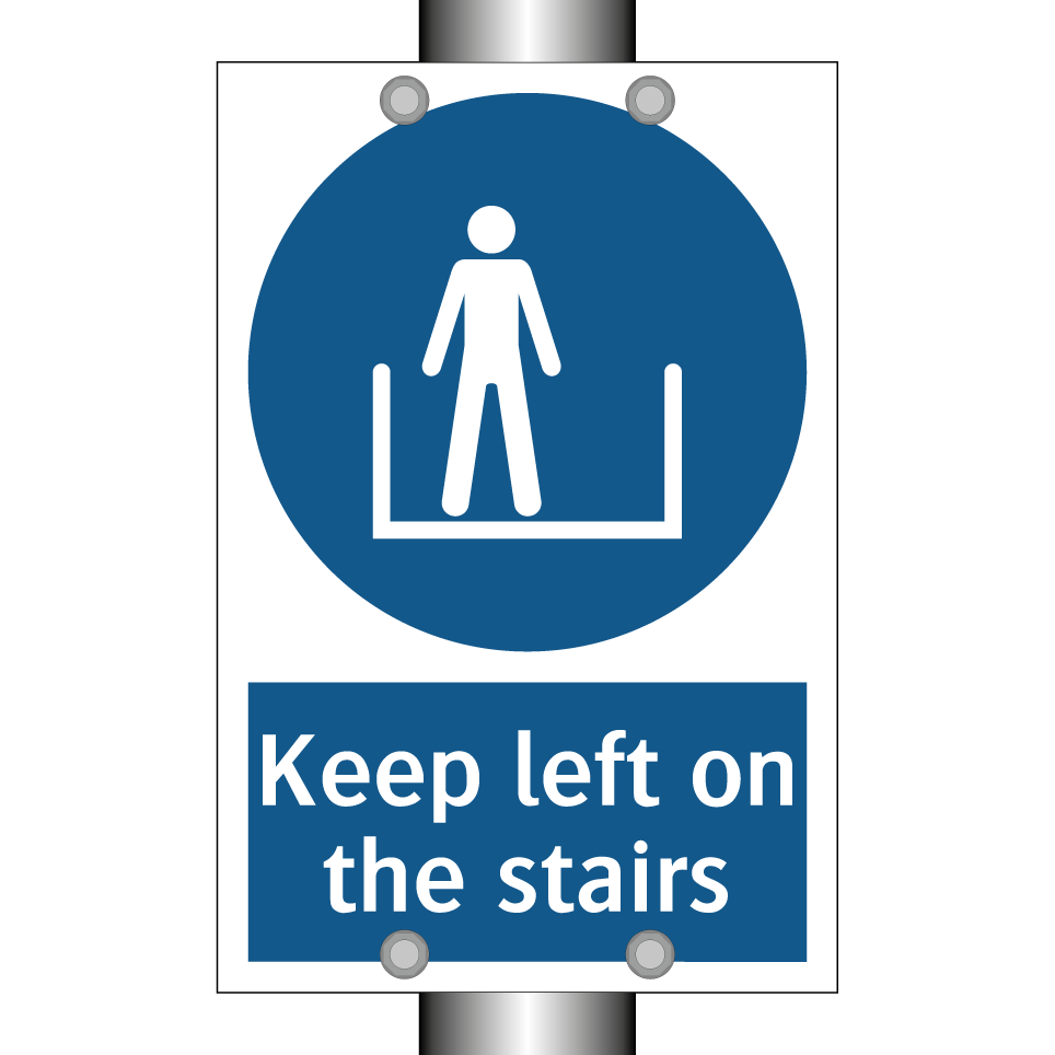 Keep left on the stairs
