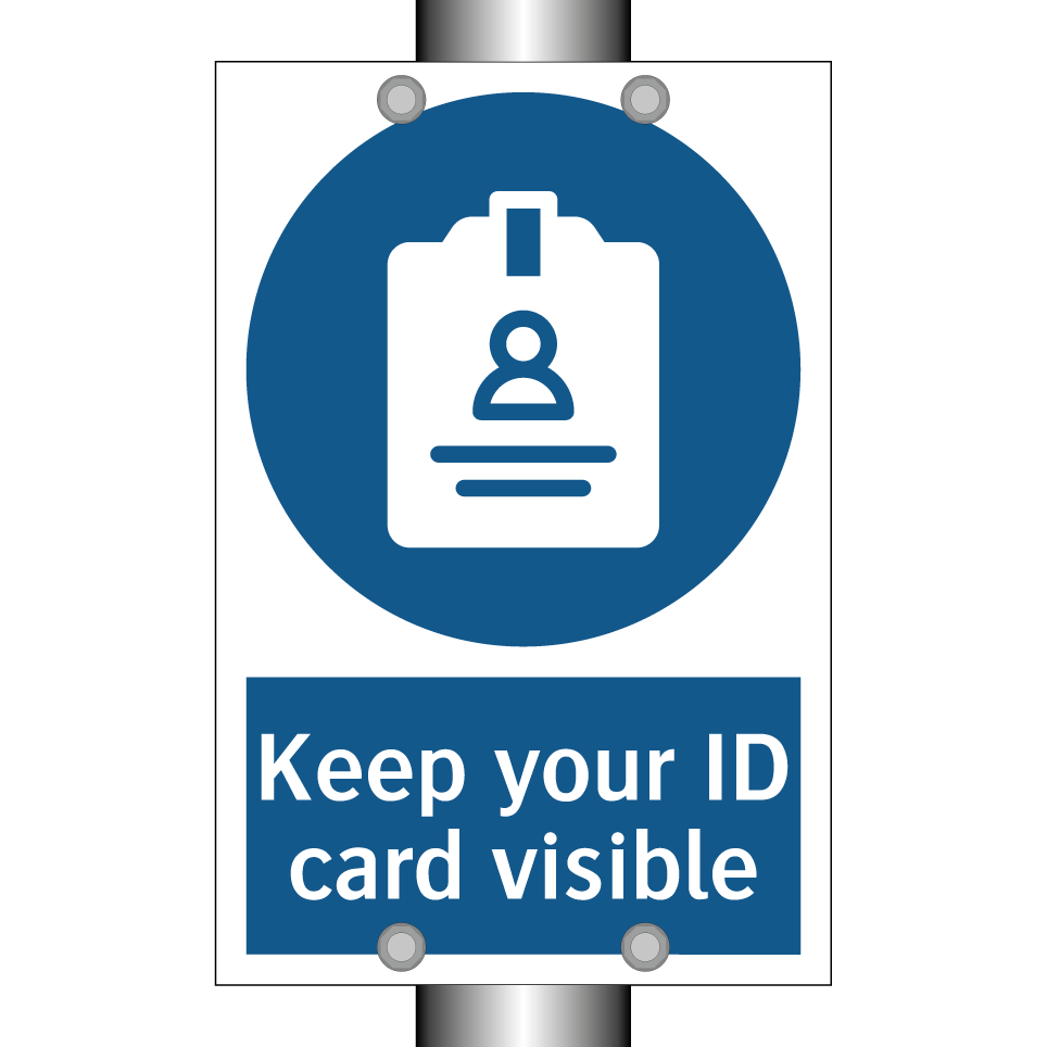 Keep your ID card visible