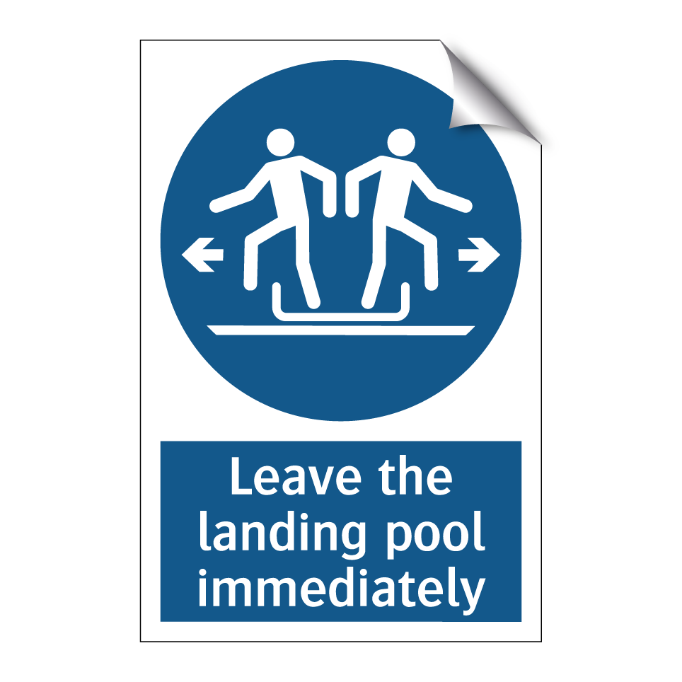 Leave the landing pool immediately