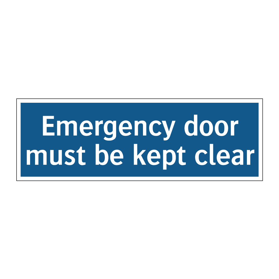 Emergency door must be kept clear