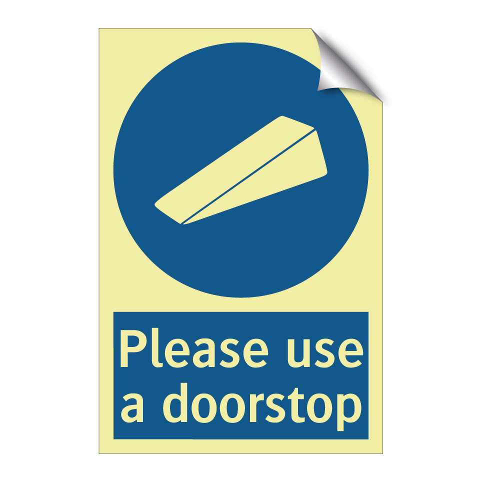 Please use a doorstop