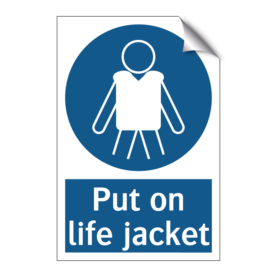 Put on life jacket