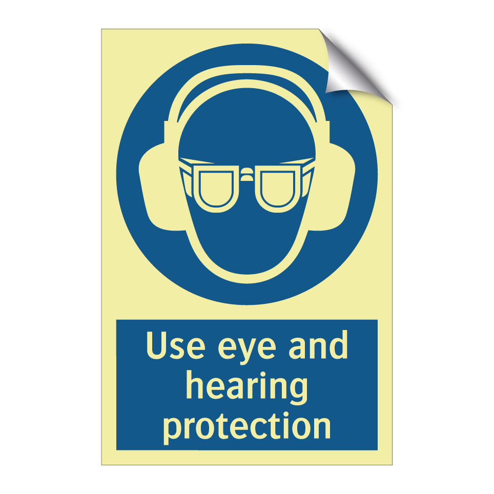 Use eye and hearing protection