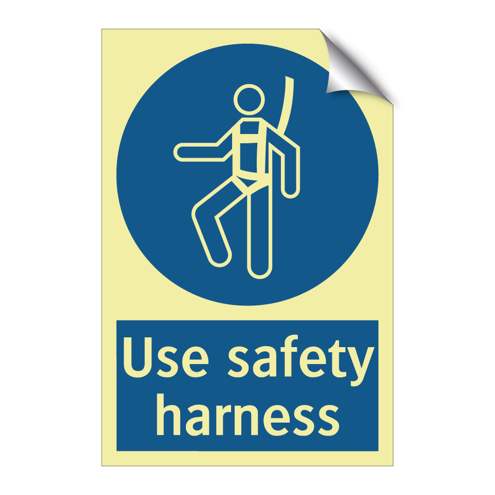 Use safety harness