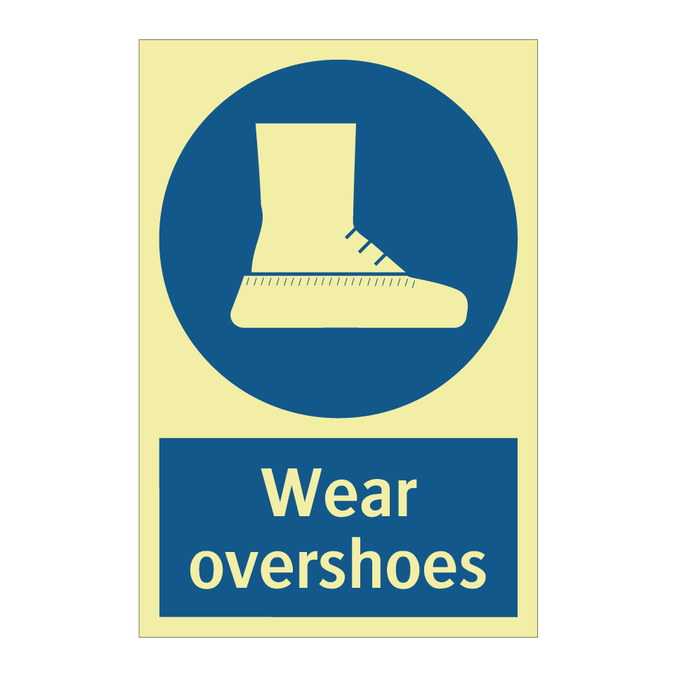 Wear overshoes