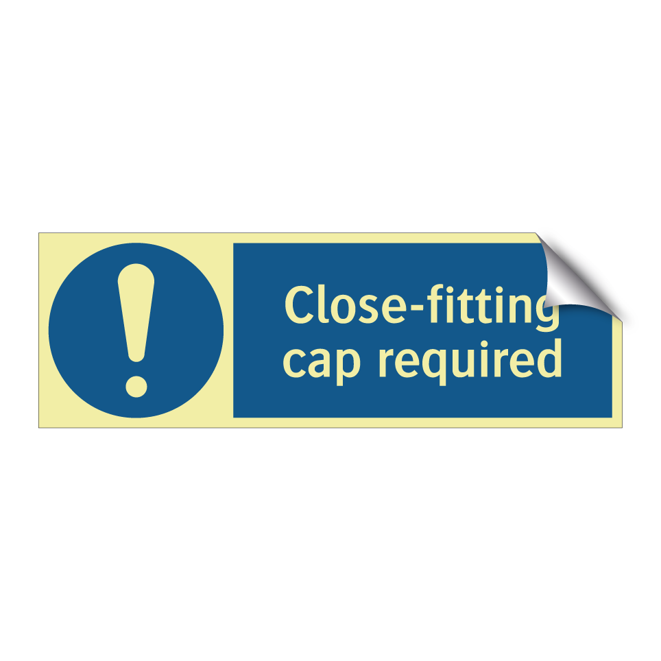 Close-fitting cap required