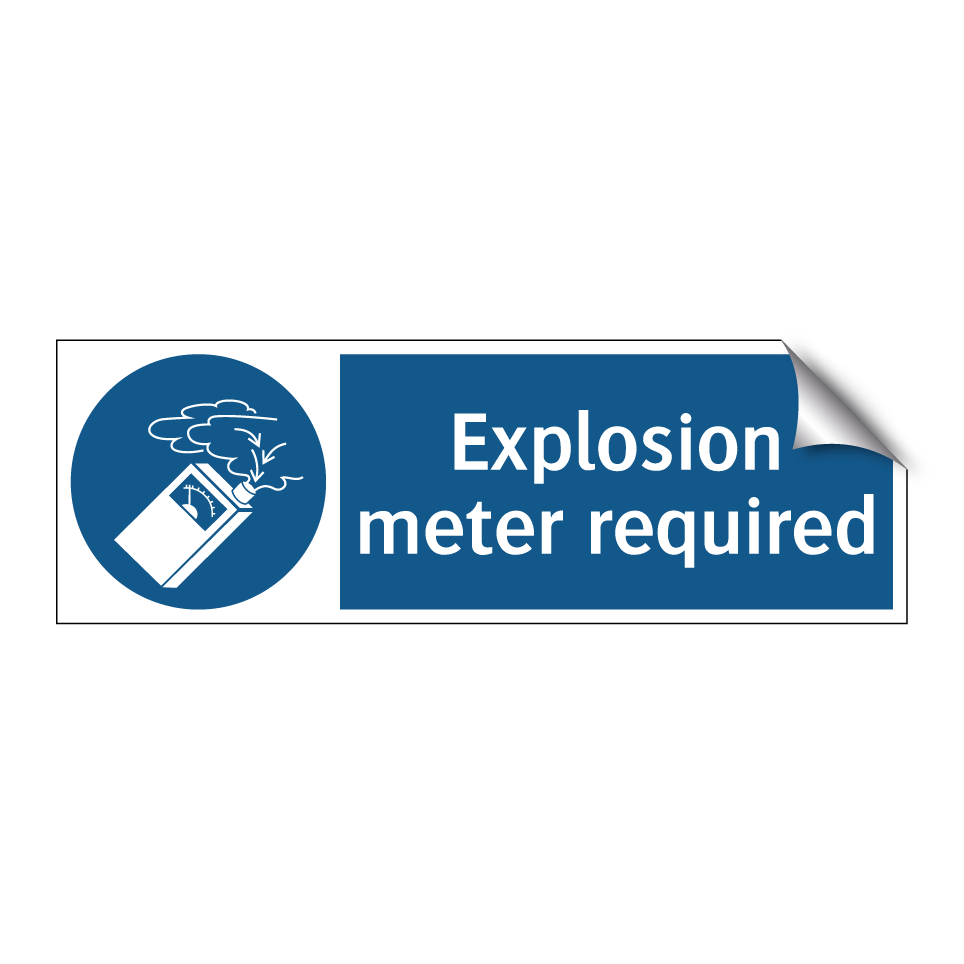 Explosion meter required