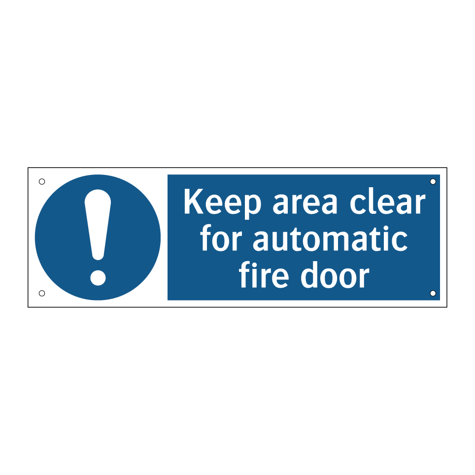 Keep area clear for automatic fire door