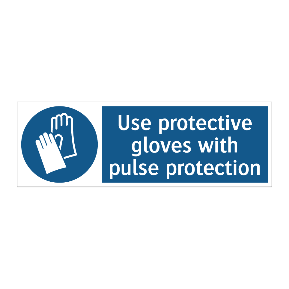 Use protective gloves with pulse protection