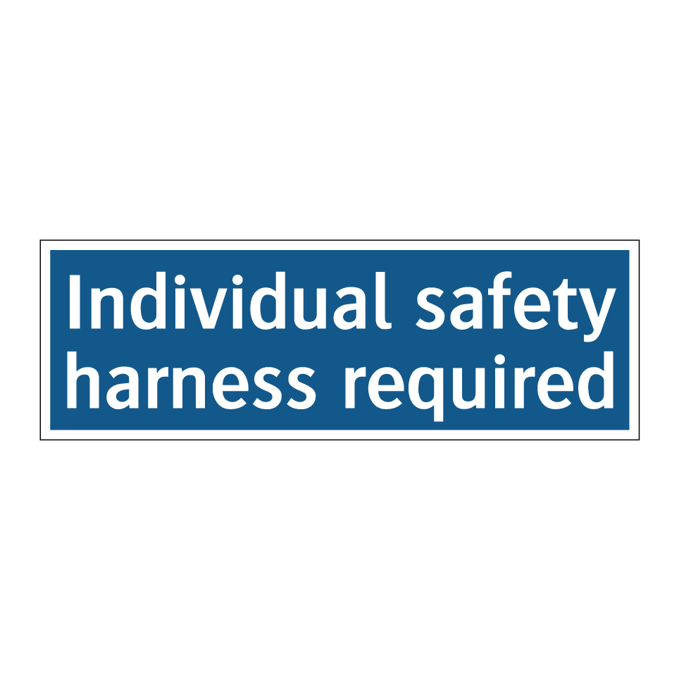 Individual safety harness required