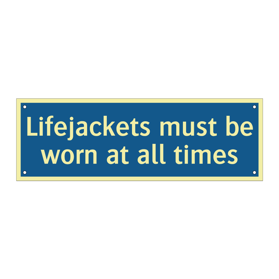 Lifejackets must be worn at all times