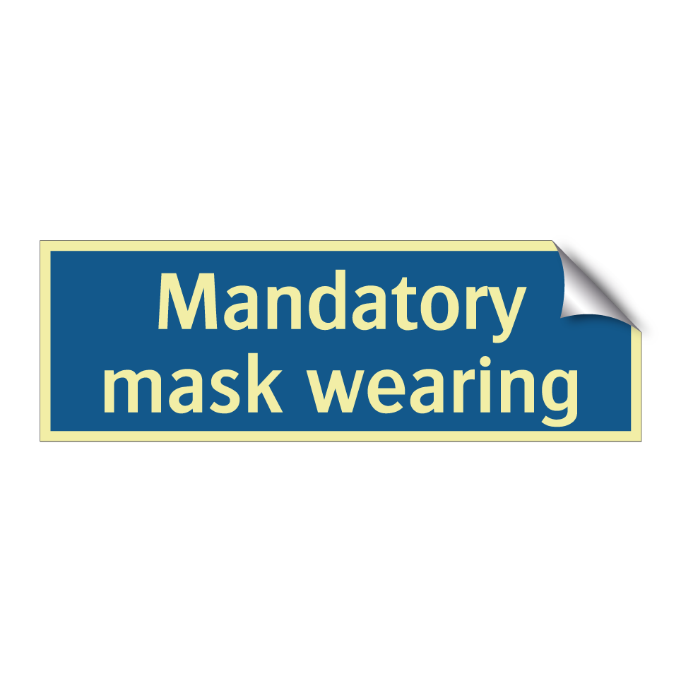 Mandatory mask wearing