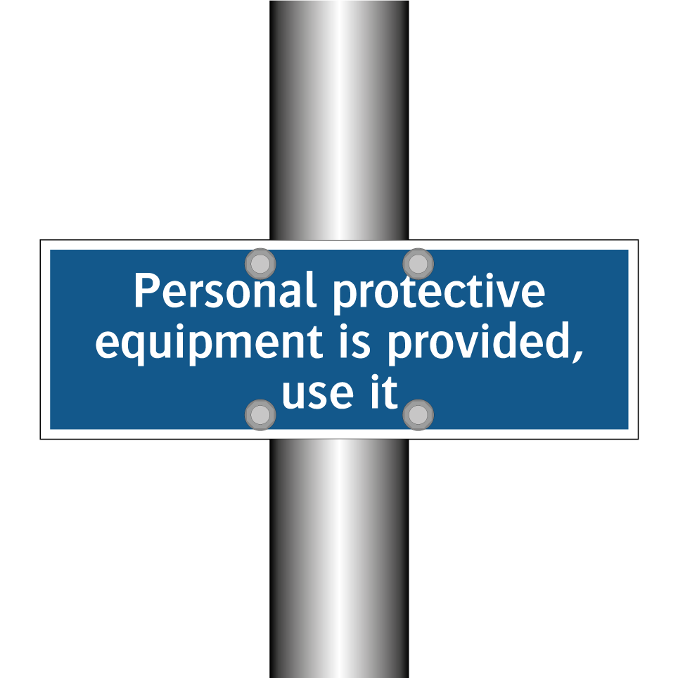 Personal protective equipment is provided, use it