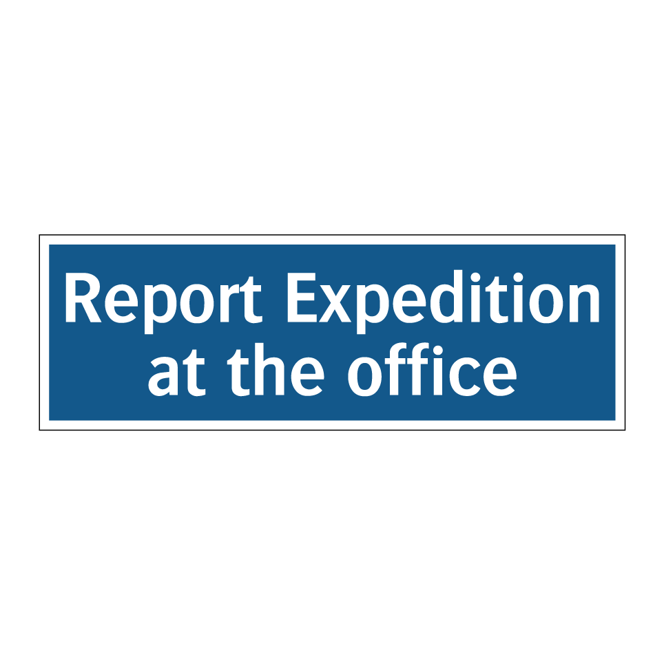 Report Expedition at the office