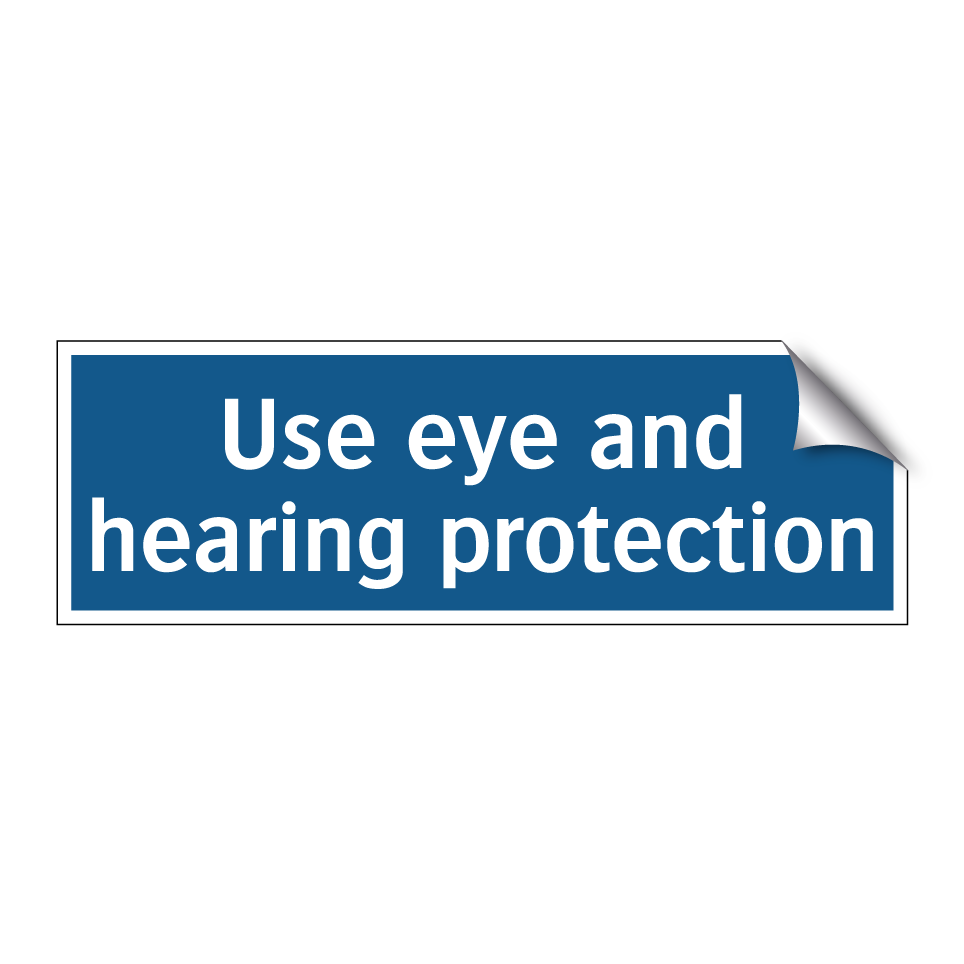 Use eye and hearing protection
