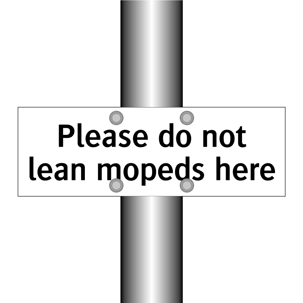 Please do not lean mopeds here