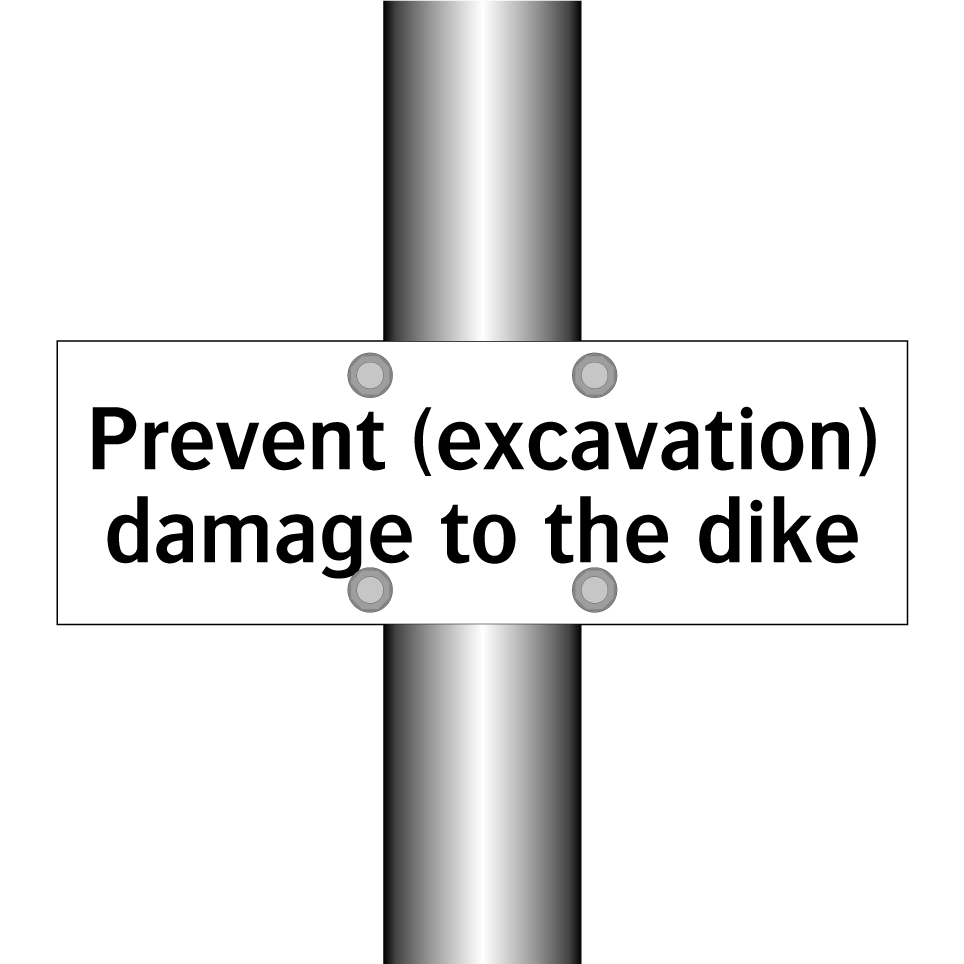 Prevent (excavation) damage to the dike