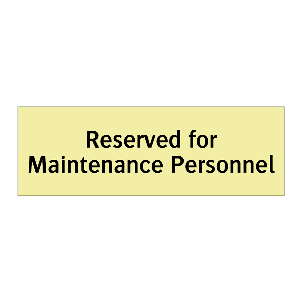Reserved for Maintenance Personnel