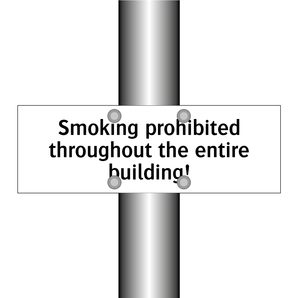 Smoking prohibited throughout the entire building!