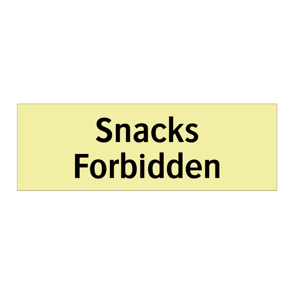 Snacks Forbidden