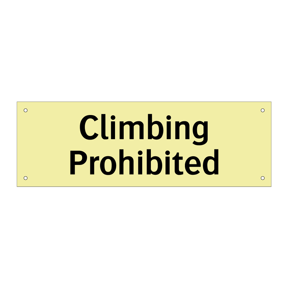 Climbing Prohibited