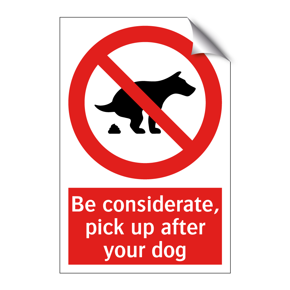 Be considerate, pick up after your dog