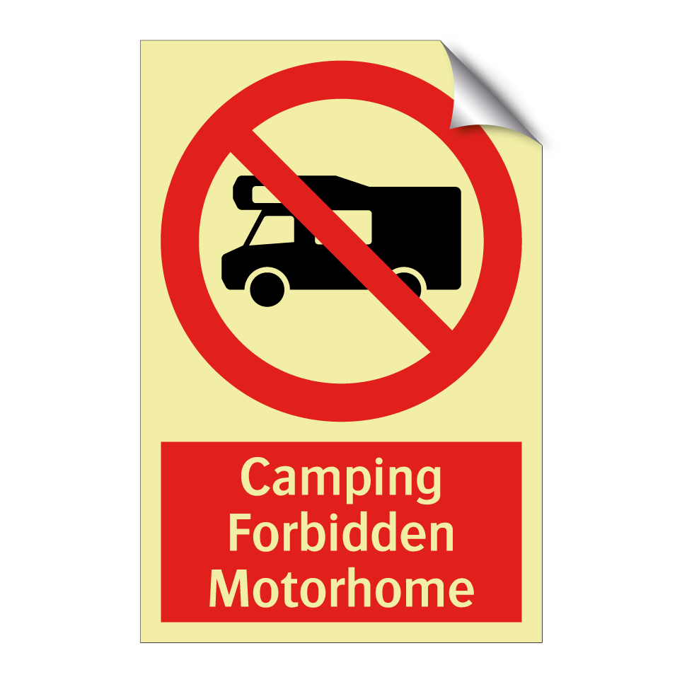 Camping Forbidden Motorhome