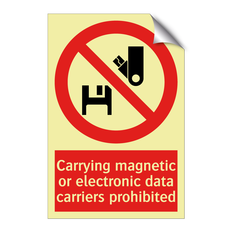 Carrying magnetic or electronic data carriers prohibited