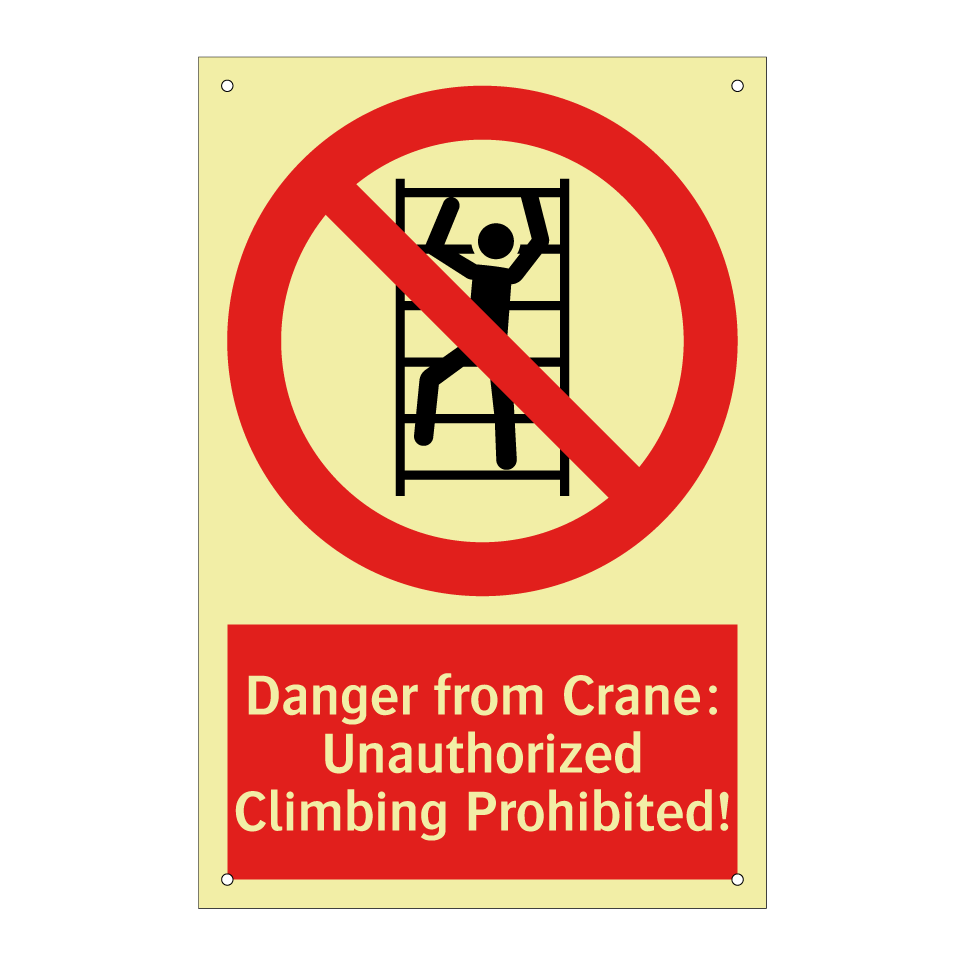 Danger from Crane: Unauthorized Climbing Prohibited!