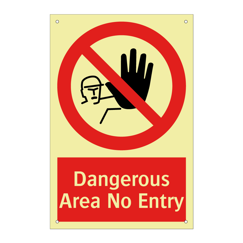 Dangerous Area No Entry