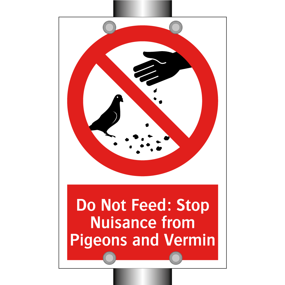 Do Not Feed: Stop Nuisance from Pigeons and Vermin