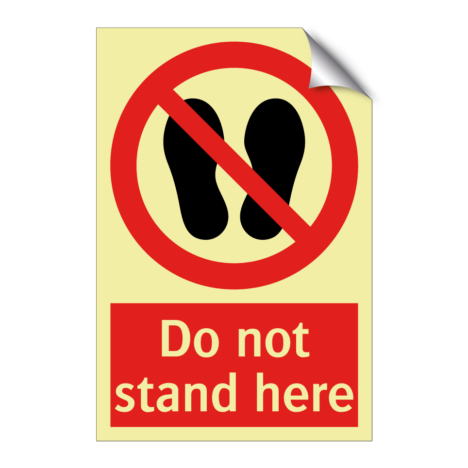 Do not stand here