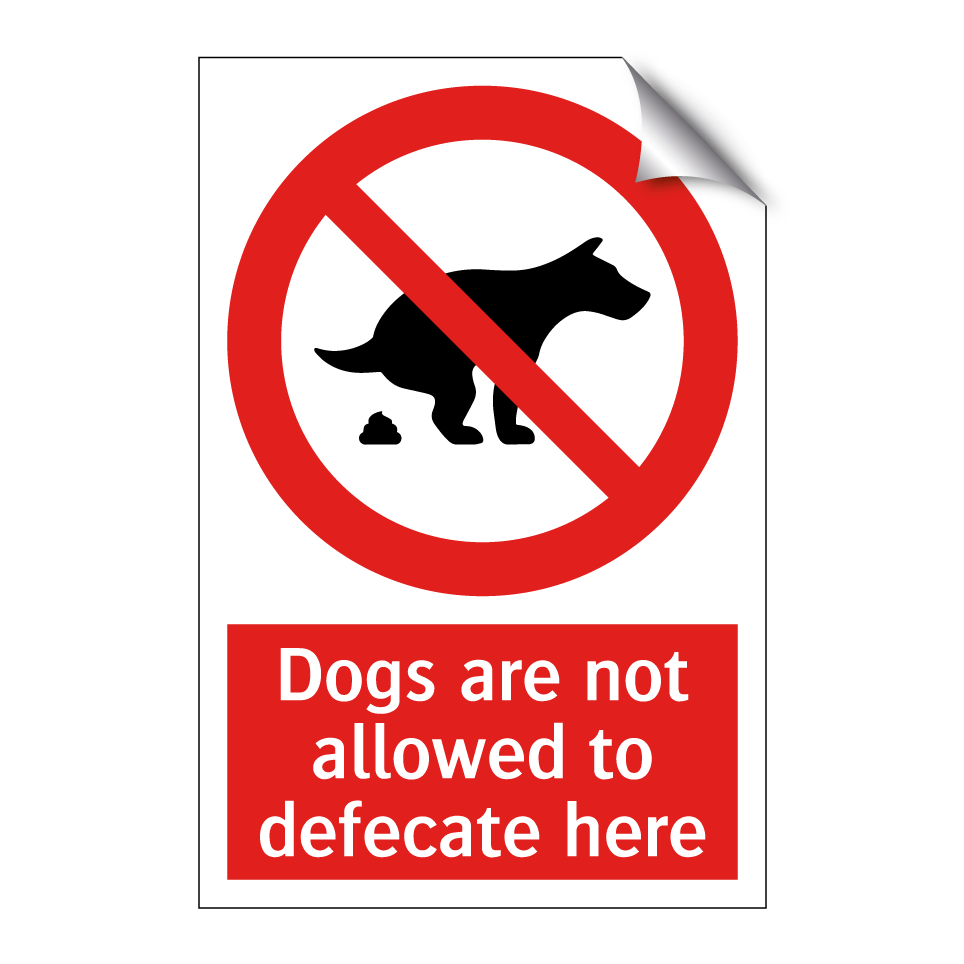 Dogs are not allowed to defecate here